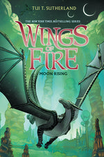Book cover for Moon Rising (Wings of Fire #6): Volume 6