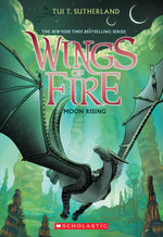 Book cover for Moon Rising (Wings of Fire #6): Volume 6