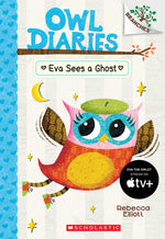 Book cover for Eva Sees a Ghost: A Branches Book (Owl Diaries #2): Volume 2