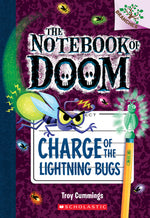 Book cover for Charge of the Lightning Bugs: A Branches Book (the Notebook of Doom #8): Volume 8