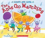 Book cover for The Ants Go Marching: A Count-And-Sing Book