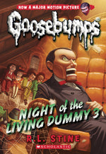 Book cover for Night of the Living Dummy 3 (Classic Goosebumps #26): Volume 26