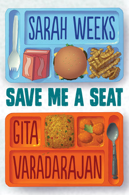 Book cover for Save Me a Seat (Scholastic Gold)