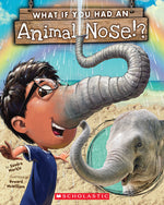 Book cover for What If You Had an Animal Nose?