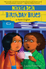 Book cover for Nikki and Deja: Birthday Blues: Nikki and Deja, Book Two