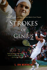 Book cover for Strokes of Genius: Federer, Nadal, and the Greatest Match Ever Played