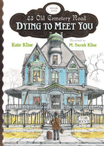 Book cover for Dying to Meet You