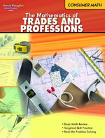 Book cover for The Mathematics of Trades & Professions: Consumer Mathematics Reproducible