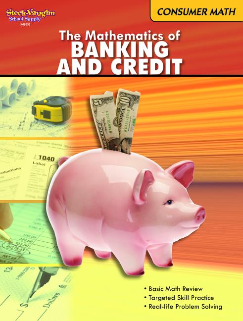 Book cover for Mathematics of Banking & Credit: Consumer Math Reproducible (2011)