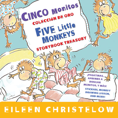 Book cover for Five Little Monkeys Storybook Treasury/Cinco Monitos Coleccion de Oro: Bilingual English-Spanish