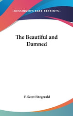 Book cover for The Beautiful and Damned