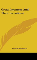 Book cover for Great Inventors And Their Inventions
