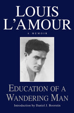 Book cover for Education of a Wandering Man: A Memoir