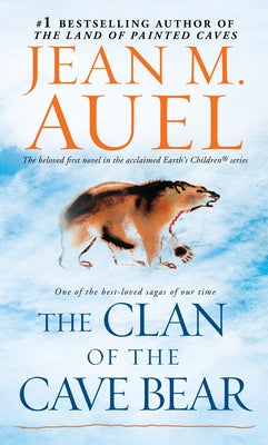 Book cover for The Clan of the Cave Bear: Earth's Children, Book One