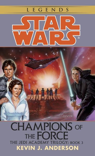 Book cover for Champions of the Force: Star Wars Legends (the Jedi Academy)