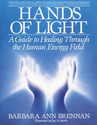 Book cover for Hands of Light: A Guide to Healing Through the Human Energy Field
