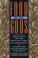 Book cover for Food of the Gods: The Search for the Original Tree of Knowledge a Radical History of Plants, Drugs, and Human Evolution