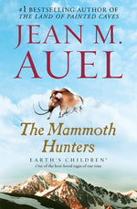 Book cover for Mammoth Hunters: Earth's Children, Book Three