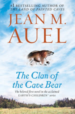 Book cover for The Clan of the Cave Bear: Earth's Children, Book One