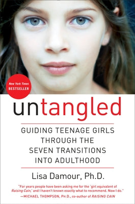 Book cover for Untangled: Guiding Teenage Girls Through the Seven Transitions Into Adulthood