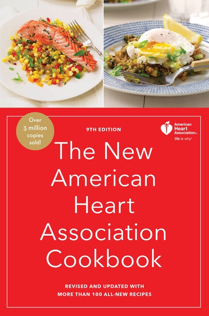 Book cover for The New American Heart Association Cookbook, 9th Edition: Revised and Updated with More Than 100 All-New Recipes