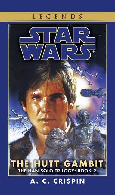Book cover for Hutt Gambit: Star Wars Legends (the Han Solo Trilogy)