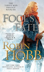 Book cover for Fool's Fate: The Tawny Man Trilogy Book III
