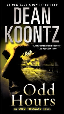 Book cover for Odd Hours: An Odd Thomas Novel