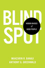 Book cover for Blindspot: Hidden Biases of Good People