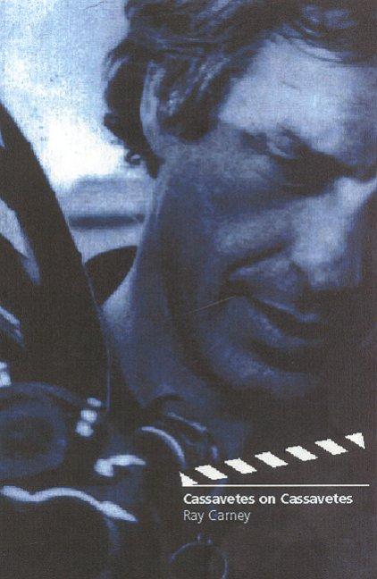 Book cover for Cassavetes on Cassavetes