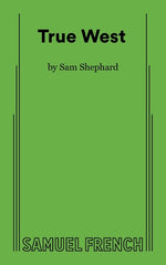 Book cover for True West (Samuel French Acting)