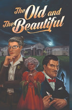 Book cover for The Old and the Beautiful