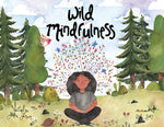 Book cover for Wild Mindfulness