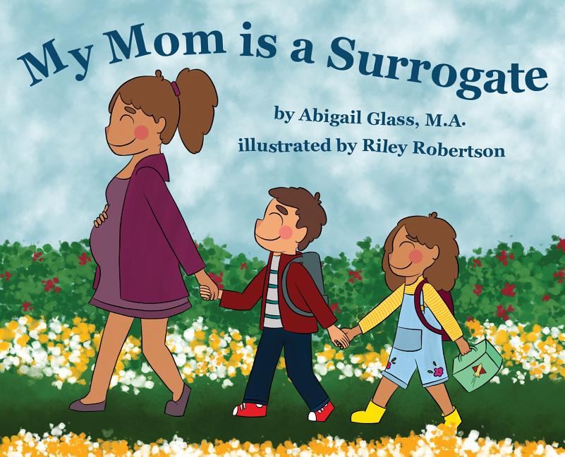Book cover for My Mom is a Surrogate