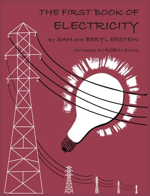Book cover for The First Book of Electricity