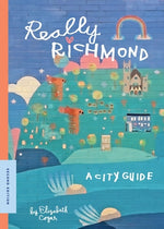 Book cover for Really Richmond: A City Guide