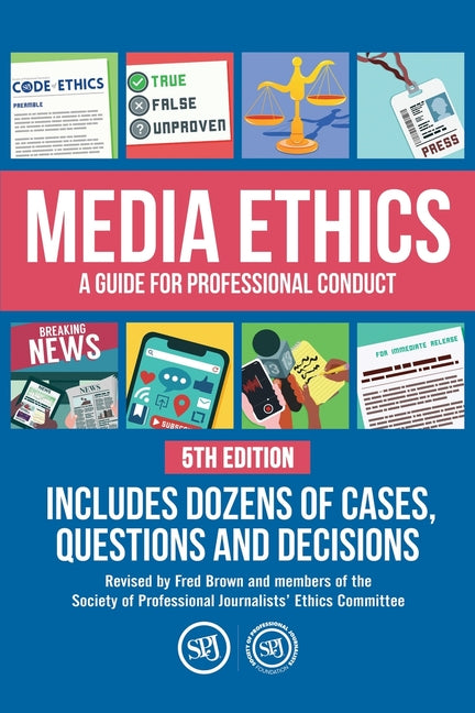 Book cover for Media Ethics: A Guide For Professional Conduct