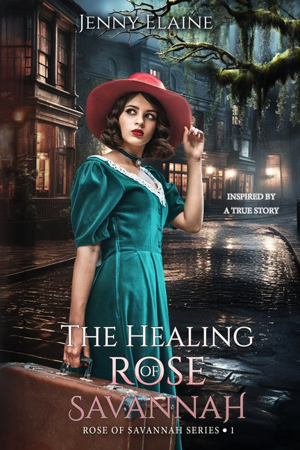 Book cover for Healing Rose of Savannah: Inspired by a true story