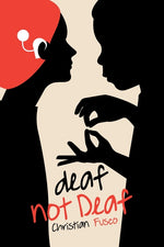 Book cover for deaf not Deaf