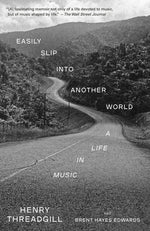 Book cover for Easily Slip Into Another World: A Life in Music