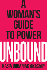 Book cover for Unbound: A Woman's Guide to Power