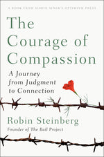 Book cover for The Courage of Compassion: A Journey from Judgment to Connection