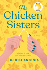 Book cover for The Chicken Sisters: Reese's Book Club (a Novel)