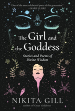 Book cover for The Girl and the Goddess: Stories and Poems of Divine Wisdom