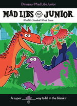 Book cover for Dinosaur Mad Libs Junior: World's Greatest Word Game