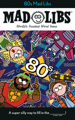Book cover for 80s Mad Libs: World's Greatest Word Game