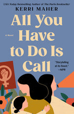 Book cover for All You Have to Do Is Call