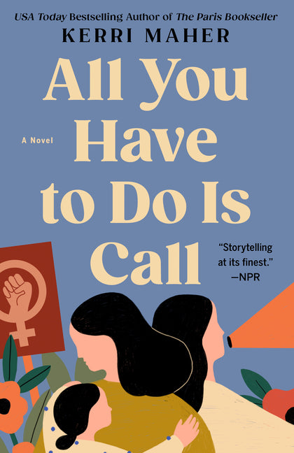 Book cover for All You Have to Do Is Call