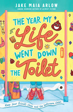 Book cover for The Year My Life Went Down the Toilet