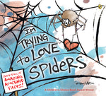 Book cover for I'm Trying to Love Spiders